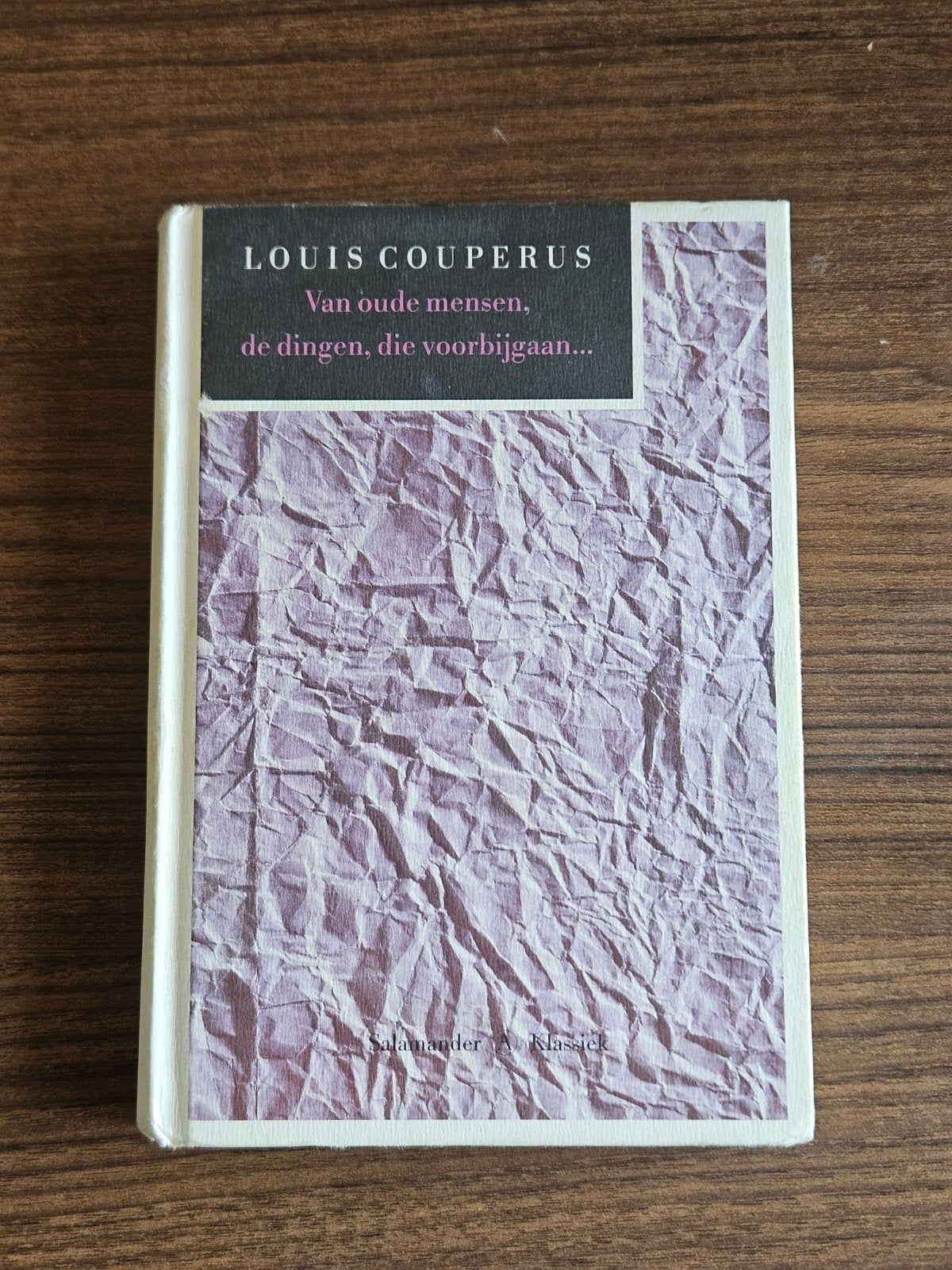 Louis Couperus Van oude mensen dingen die voorbijgaan, Boeken, Literatuur, Gelezen, Ophalen of Verzenden