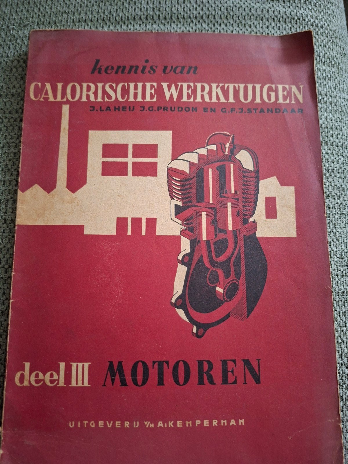 Calorische werktuigen deel lll, Ophalen of Verzenden, Gelezen