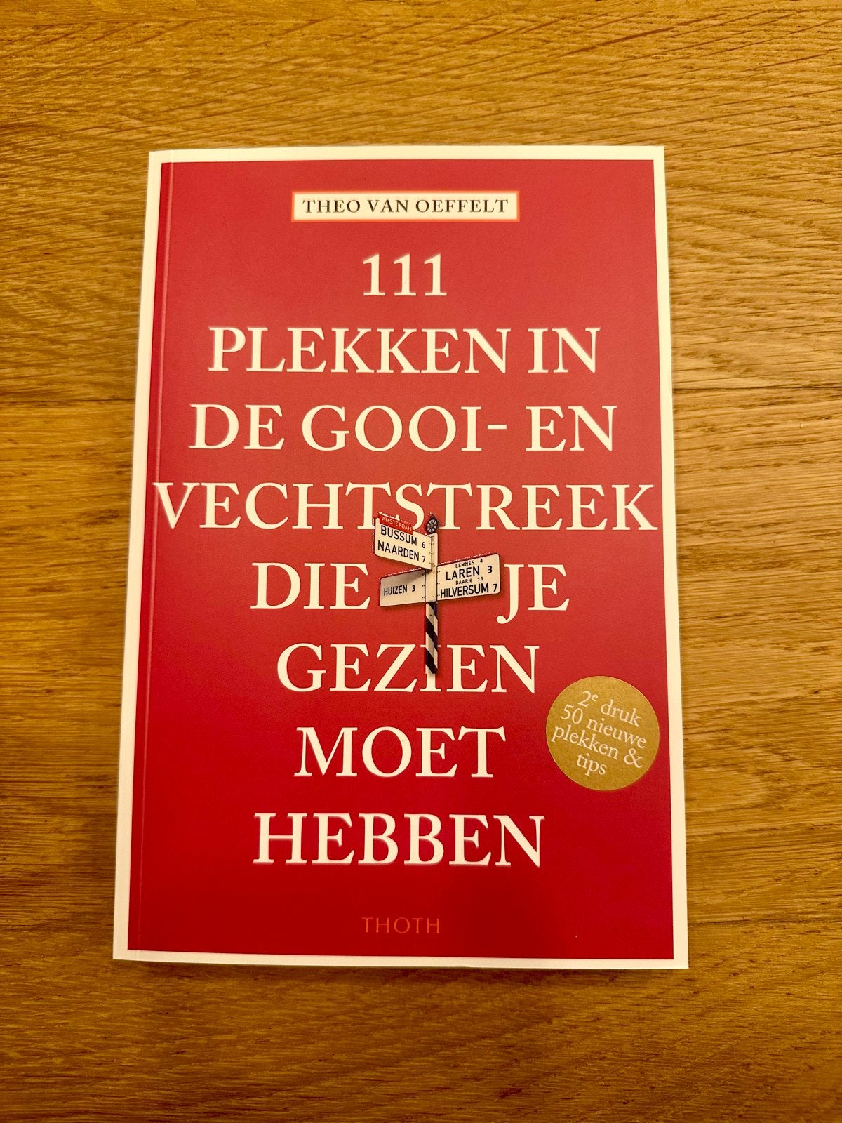 111 Plekken in de Gooi- en Vechtstreek die je gezien moet he, Boeken, Overige merken, Ophalen of Verzenden, Zo goed als nieuw