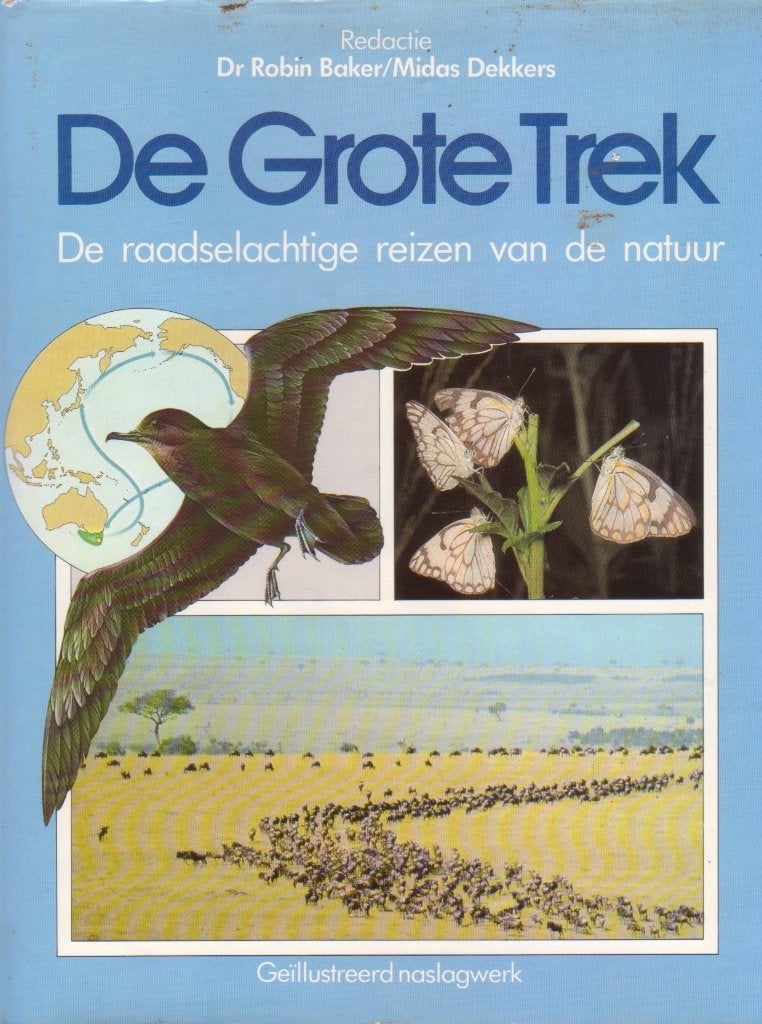 De Grote Trek- R. Baker en M. Dekkers, Boeken, Ophalen of Verzenden, Zo goed als nieuw, Vogels, R. Baker en M. Dekkers