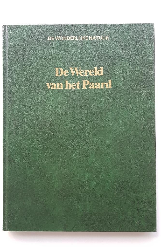 De Wereld van het Paard - De wonderlijke natuur, Boeken, Gelezen, Ophalen of Verzenden, Lekturama, Overige onderwerpen