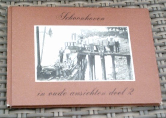 Schoonhoven in oude ansichten deel 2. C. van Holten., Ophalen of Verzenden, Zo goed als nieuw