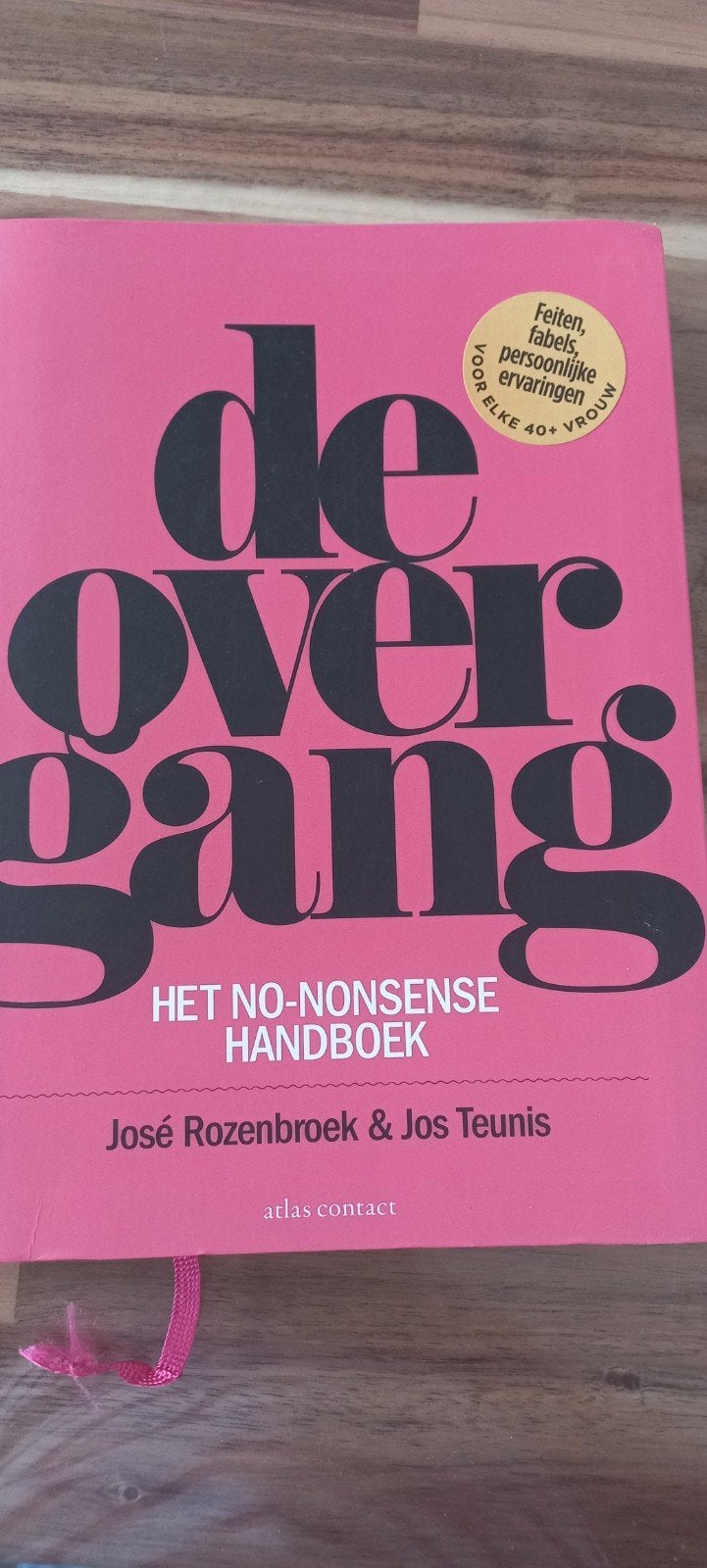 BOEK OVER DE OVERGANG, Boeken, Ophalen, Zo goed als nieuw, Gezondheid en Conditie, José Rozenbroek & Jos Teunis