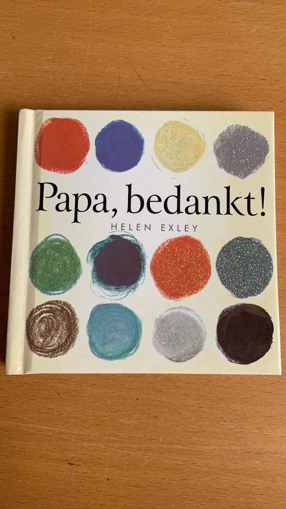 Papa, bedankt! - Helen Exley, Boeken, Ophalen of Verzenden, Zo goed als nieuw