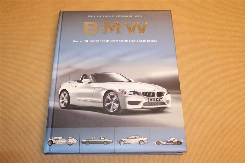BMW — Geschiedenis, Modellen Prachtig Geïllustreerd, Ophalen of Verzenden, Gelezen, BMW