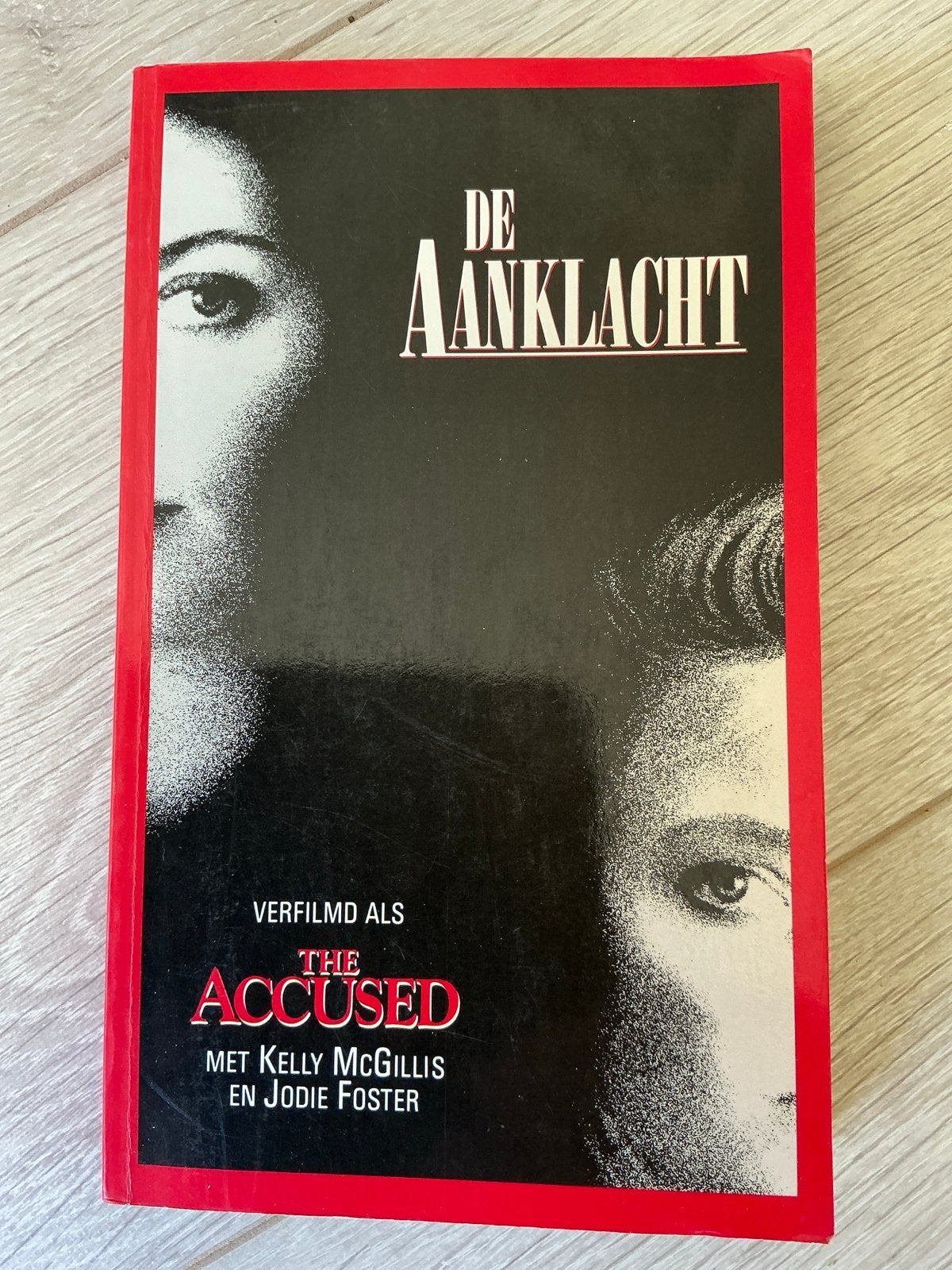 De Aanklacht - Verfilmd als The Accused, Ophalen of Verzenden, Gelezen, Amerika