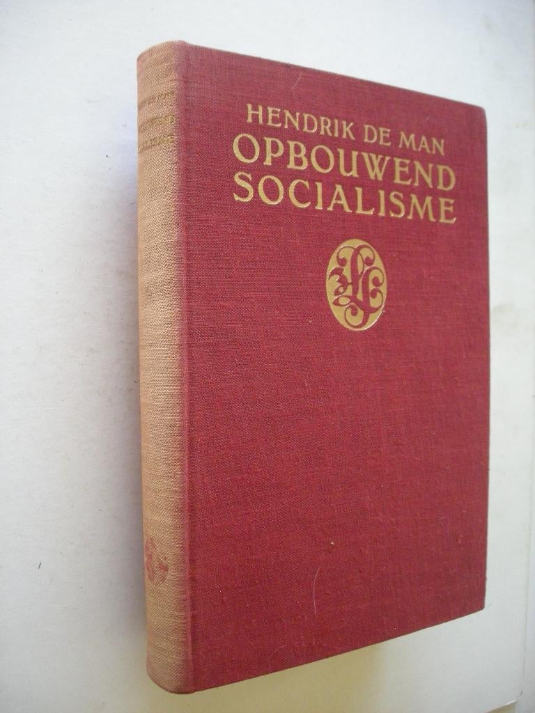 Opbouwend socialisme - Herman de Man, Ophalen of Verzenden, Gelezen, Nederland