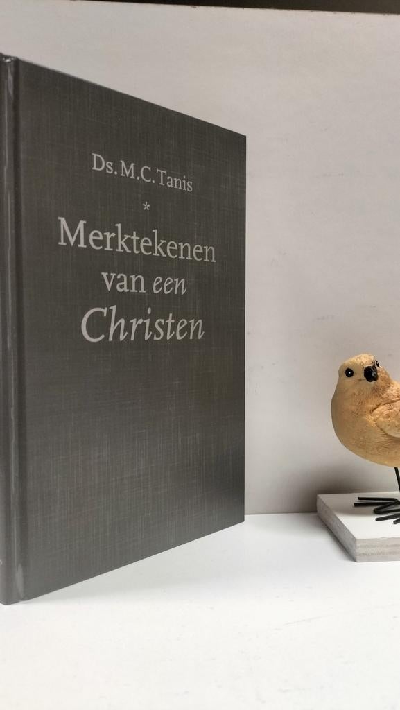 Tanis, Ds. M.C.; Merktekenen van een Christen, Ophalen of Verzenden, Gelezen, Christendom | Protestants