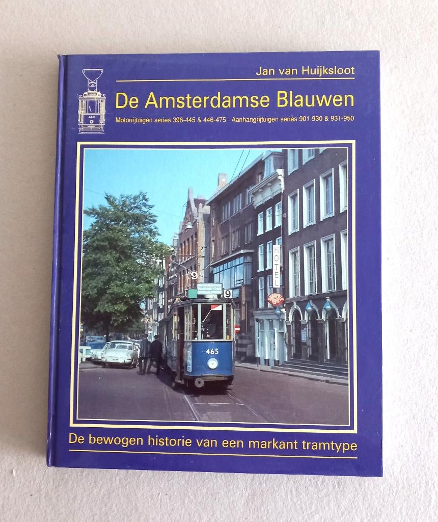 De Amsterdamse Blauwen, Verzamelen, Spoorwegen en Tramwegen, Ophalen of Verzenden, Zo goed als nieuw, Tram, Boek of Tijdschrift