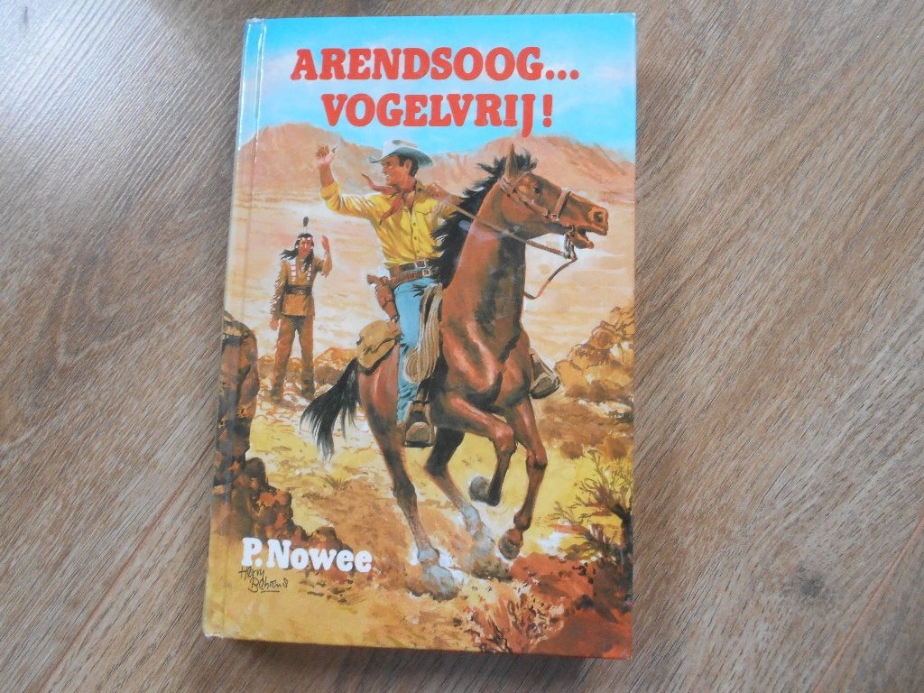 P. Nowee Arendsoog Vogelvrij! nummer 54, Ophalen of Verzenden, Zo goed als nieuw