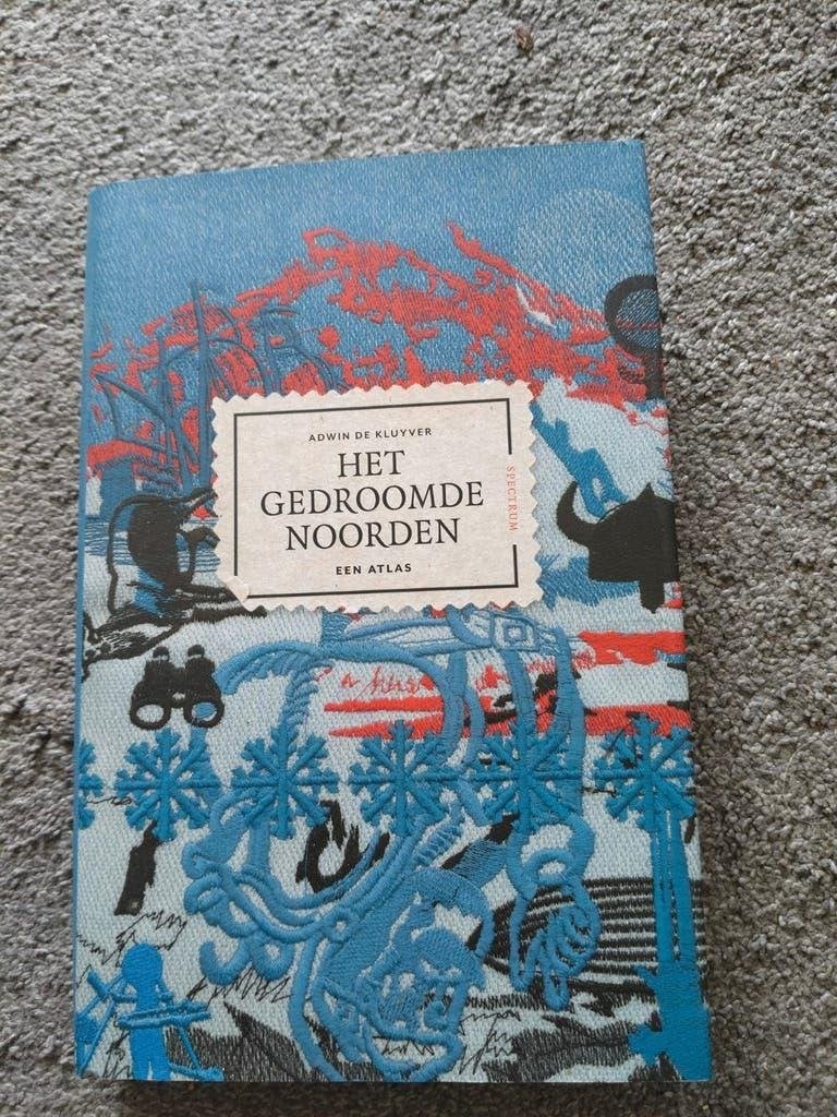 Adwin de Kluyver - Het gedroomde Noorden, Ophalen of Verzenden, Zo goed als nieuw, Adwin de Kluyver