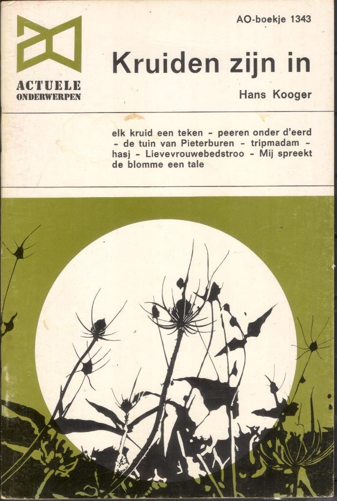 Kruiden zijn in - Hans Kooger, Verzenden, Gelezen, Kruiden en Alternatief