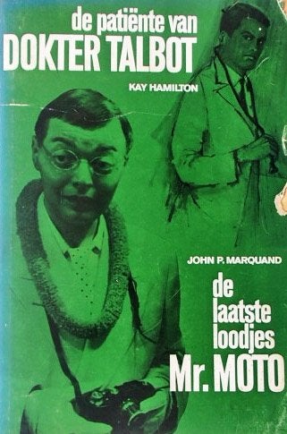 John P. Marquand - De laatste loodjes Mr. Moto, Boeken, Ophalen of Verzenden, Gelezen, John P. Marquand