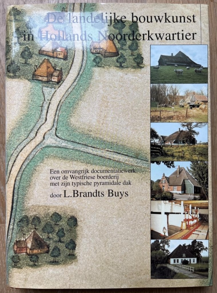 De landelijke bouwkunst van Hollands Noorderkwartier, Ophalen of Verzenden, 17e en 18e eeuw, Zo goed als nieuw