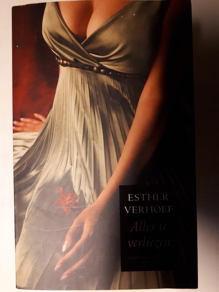 Alles te verliezen - Esther Verhoef, Ophalen of Verzenden, Gelezen