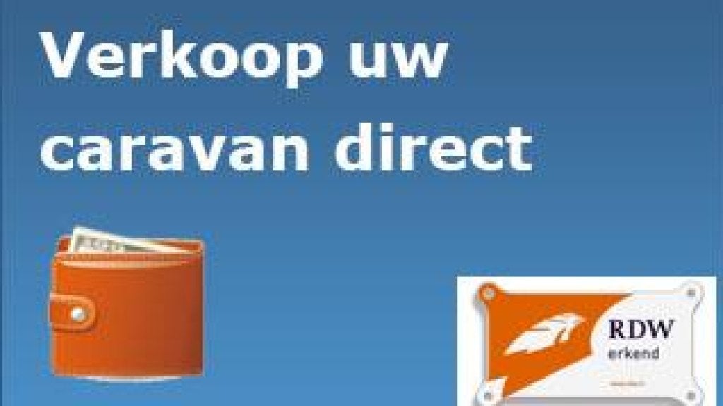 Uw caravan vertrouwd verkopen. RDW erkend, eerlijke prijs, Caravans en Kamperen, Caravan Inkoop