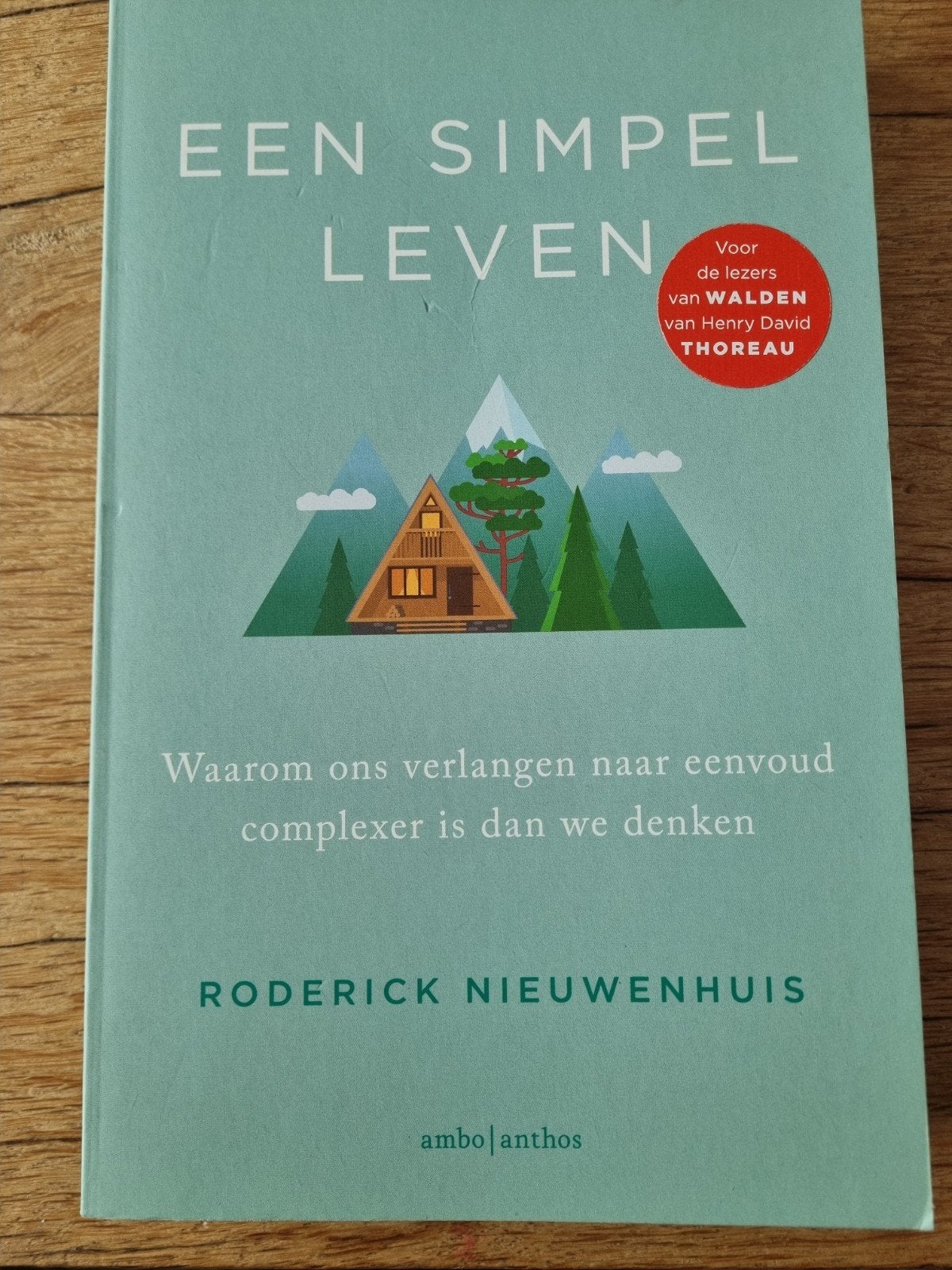 Een Simpel Leven - Roderick Nieuwenhuis, Boeken, Ophalen of Verzenden, Zo goed als nieuw, Roderick Nieuwenhuis, Nederland