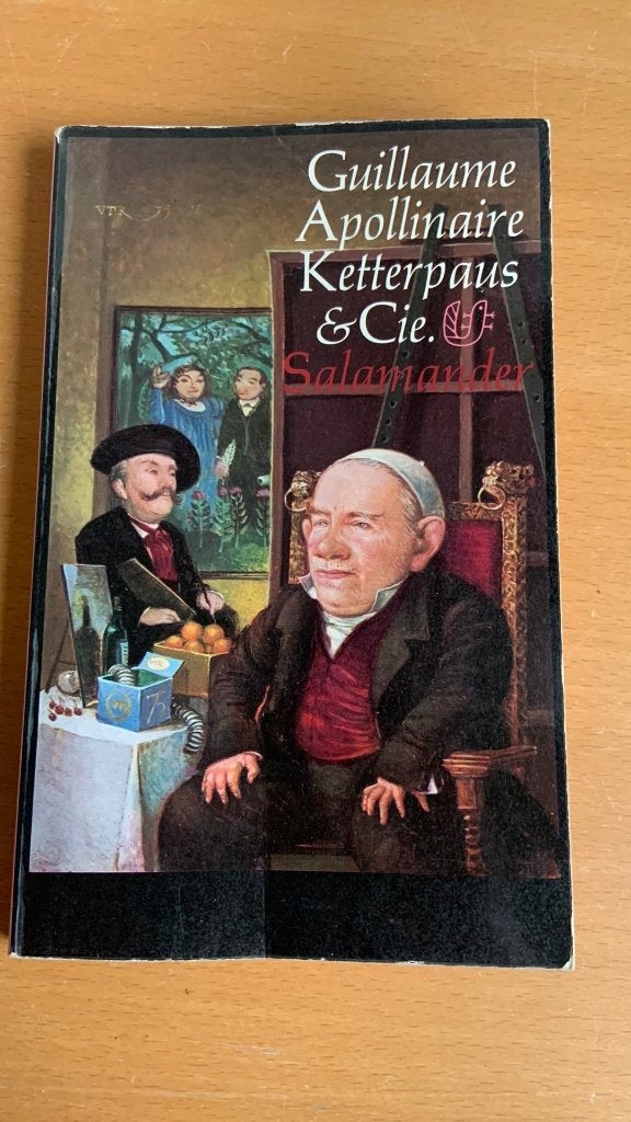 Ketterpaus & Cie - Guillaume Apollinaire, Ophalen of Verzenden