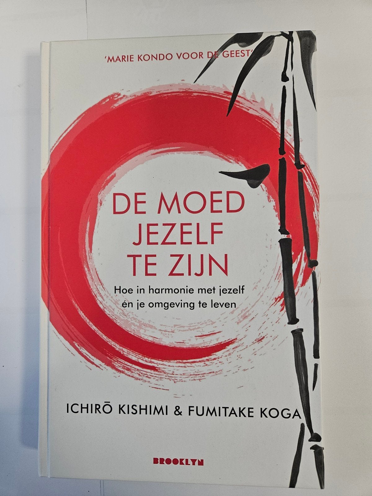De moed jezelf te zijn - Ichiro Kishimi, Boeken, Ophalen of Verzenden, Zo goed als nieuw