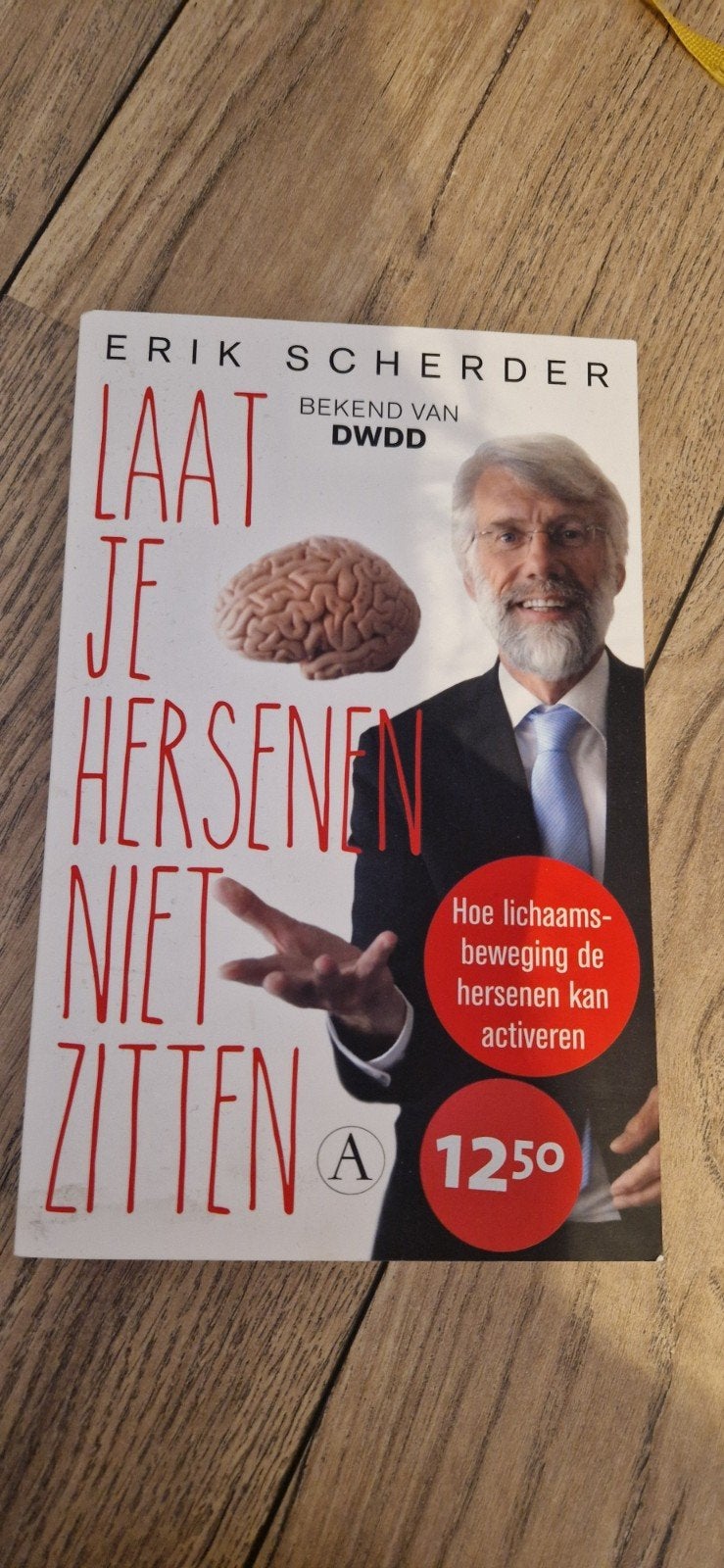 Laat je hersenen niet zitten - Erik Scherder, Boeken, Ophalen of Verzenden, Gelezen, Erik Scherder, Nederland