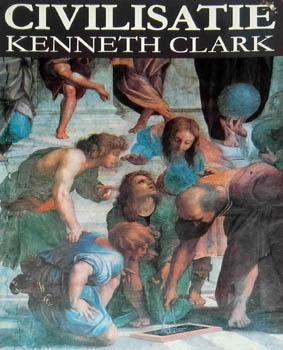 [Kenneth Clark] - Civilisatie, Ophalen of Verzenden, Alpha, Zo goed als nieuw, WO