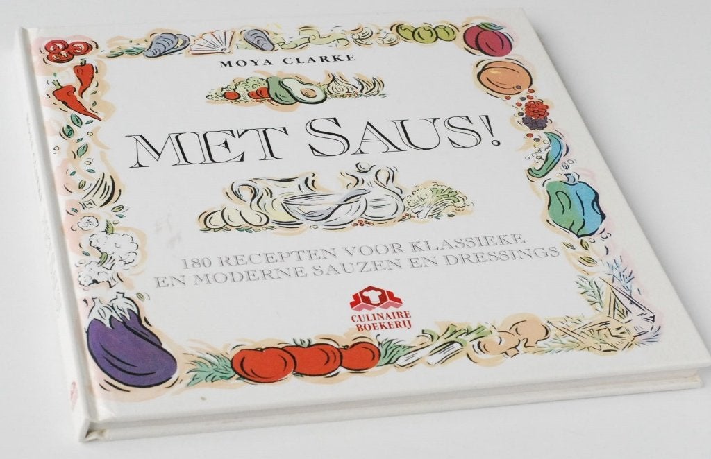 Met saus! - Kookboek Culinaire Boekerij 1995, Boeken, Verzenden, Zo goed als nieuw, Moya Clarke, Europa