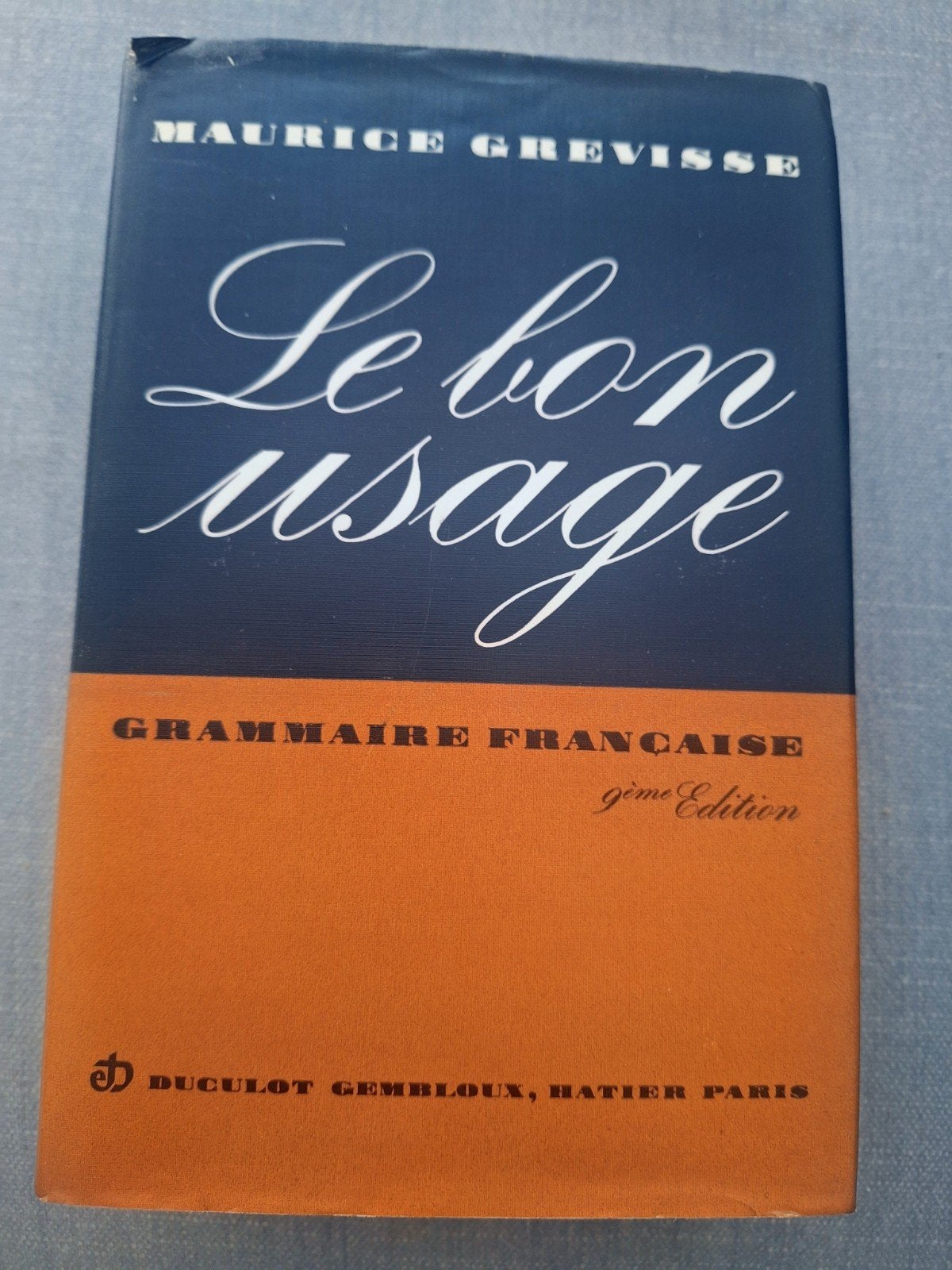 Le Bon Usage - Grammaire Française - Maurice Grevisse, Boeken, Ophalen of Verzenden, Zo goed als nieuw, Maurice Grevisse, Non-fictie