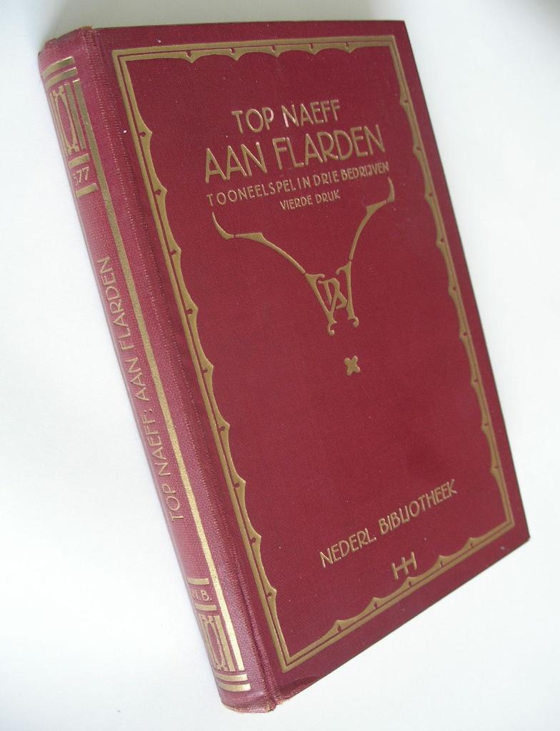 Aan flarden = tooneelspel in drie bedrijven - Top Naeff-1931, Ophalen of Verzenden