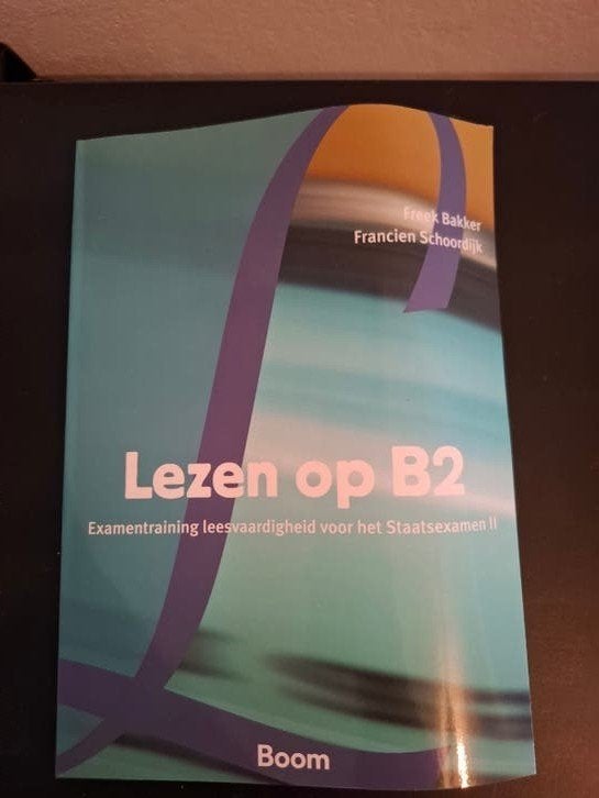 Lezen op B2 - Examentraining Staatsexamen II, Zo goed als nieuw, Gamma, Freek Bakker, Francien Schoordijk, HBO