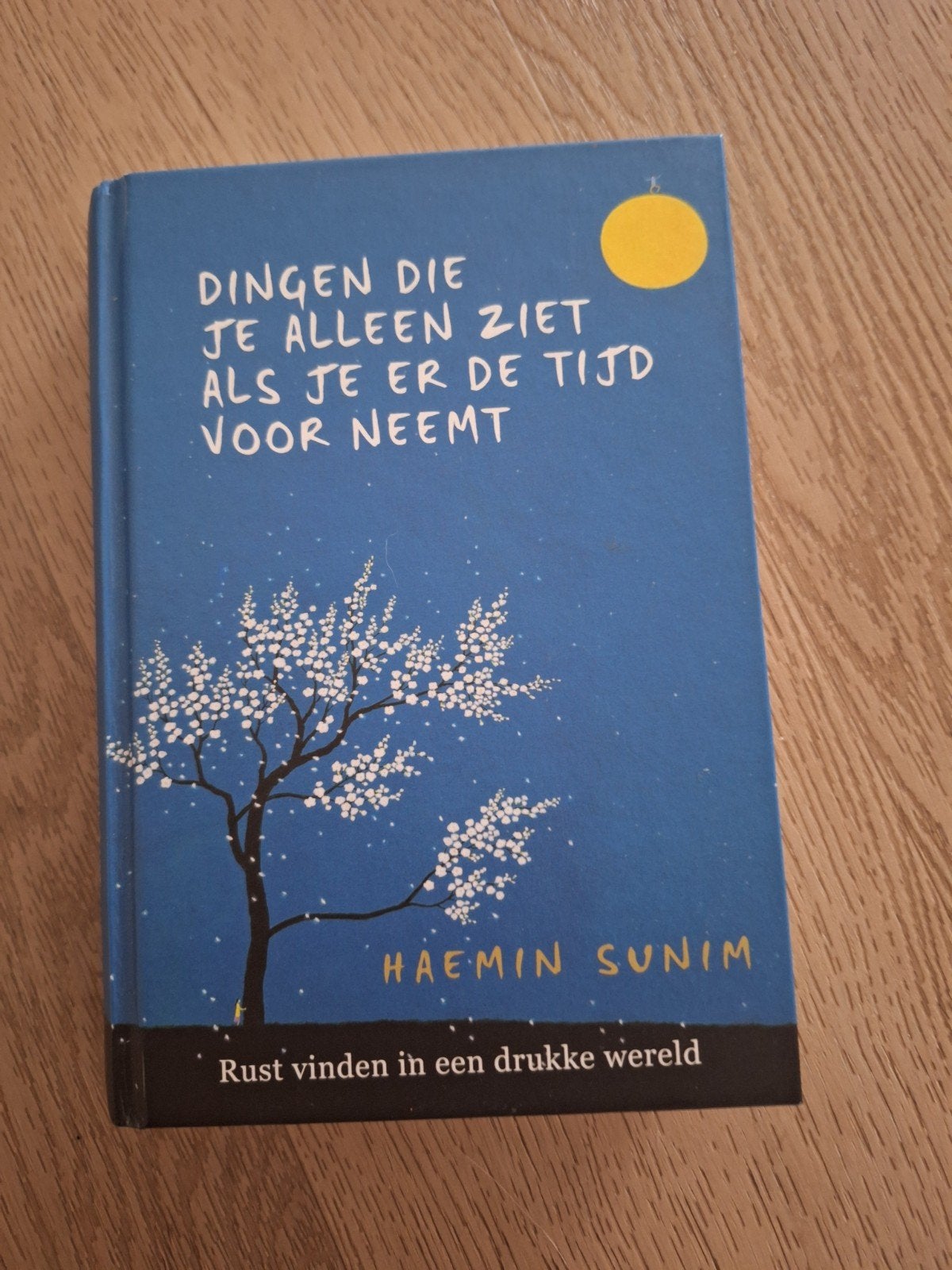 Dingen die je alleen ziet als je er de tijd voor neemt, Boeken, Ophalen, Zo goed als nieuw, Haemin Sunim, Wereld overig
