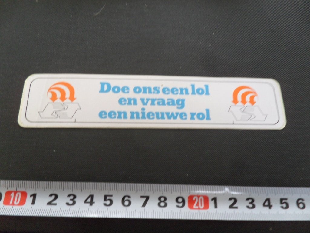sticker Doe ons een lol en vraag een nieuwe rol, Verzamelen, Ophalen of Verzenden, Zo goed als nieuw