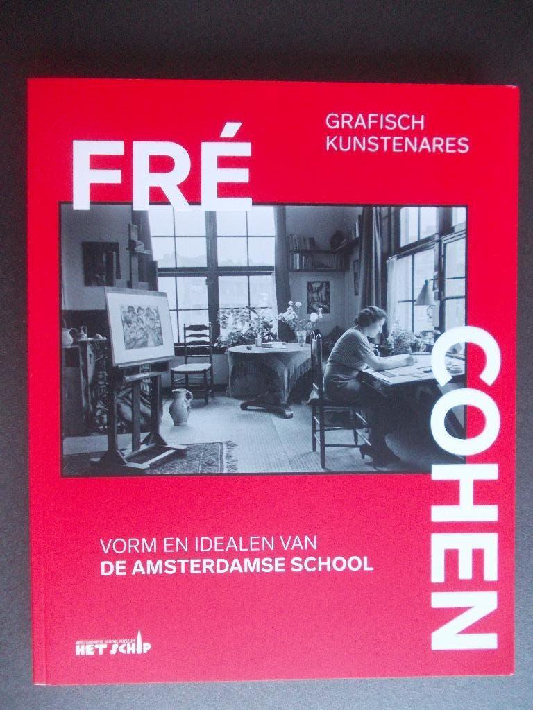 FRE COHEN cat. Museum Het Schip.-De Amsterdamse School, Boeken, Ophalen of Verzenden, Nieuw, Overige onderwerpen