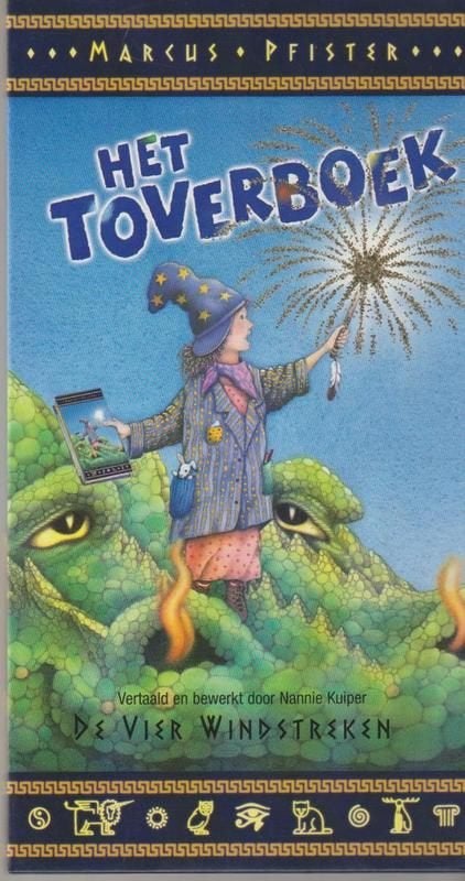 Marcus Pfister # Het Toverboek, 5 of 6 jaar, Fictie algemeen, Jongen of Meisje, Ophalen of Verzenden