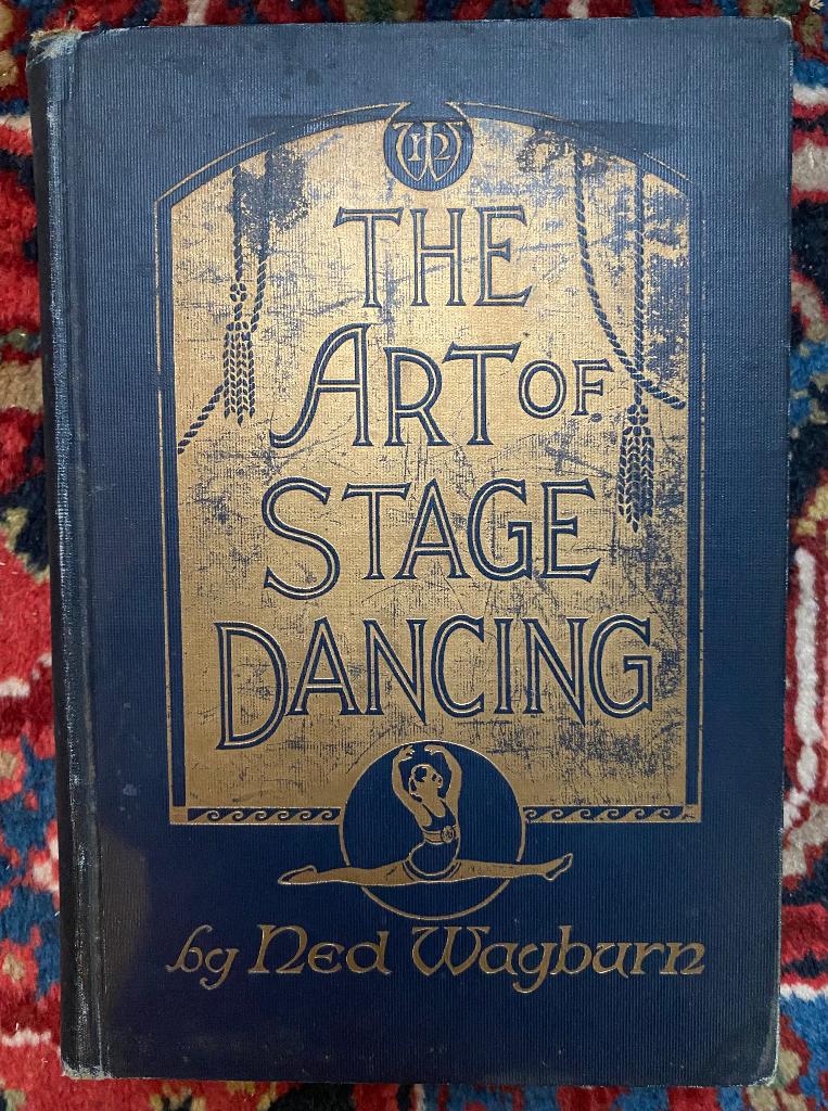 Ned Wayburn The Art of Stage Dancing over Podium dansen 1925, Ophalen of Verzenden, Ned Wayburn