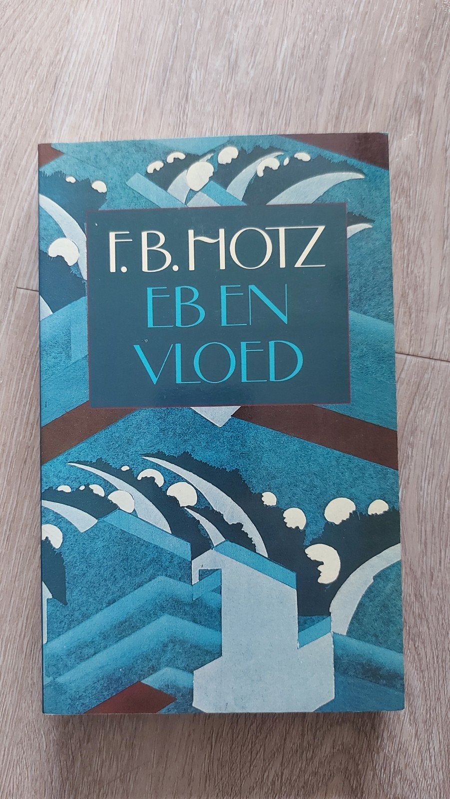 F.B. Hotz - Eb en Vloed (Boek), Ophalen of Verzenden, Gelezen, F.B. Hotz, Nederland