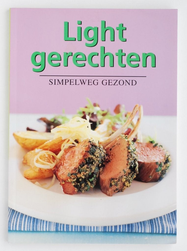 Light Gerechten: Simpelweg Gezond - Kookboek 2005, Verzenden, Voorgerechten en Soepen, Zo goed als nieuw, Gezond koken