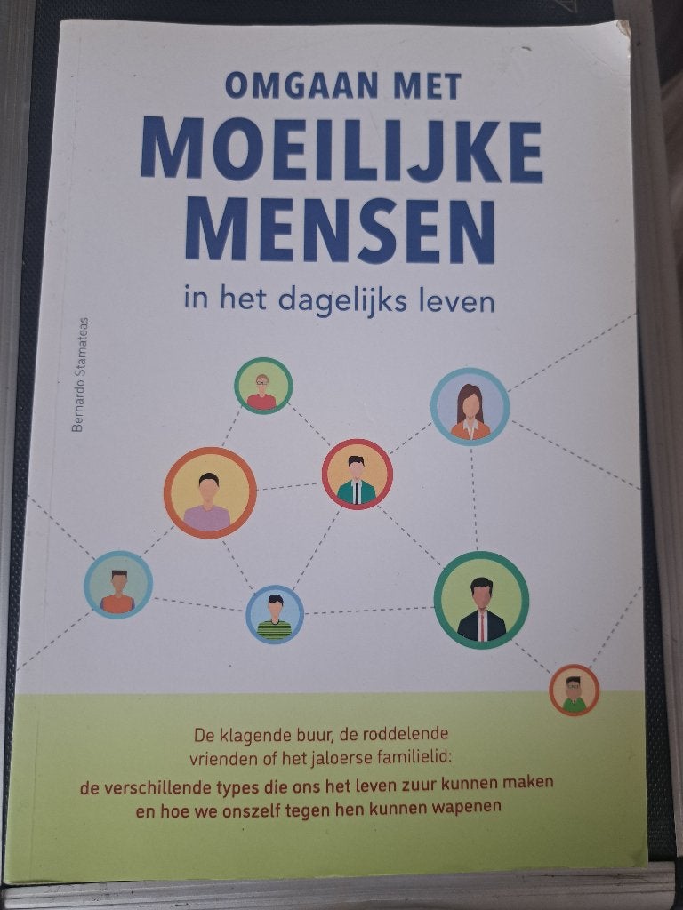 Omgaan met Moeilijke Mensen - Bernardo Stamateas, Ophalen of Verzenden, Zo goed als nieuw, Bernardo Stamateas