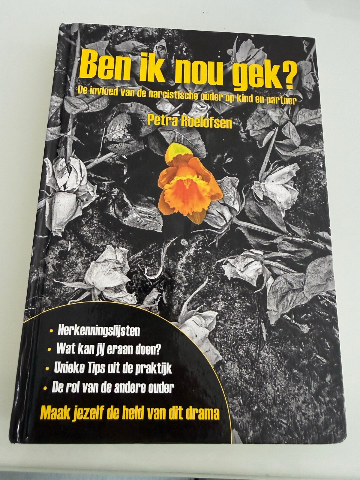 Ben ik nou gek? - De invloed van de narcistische ouder, Ophalen of Verzenden, Zo goed als nieuw, Nederland