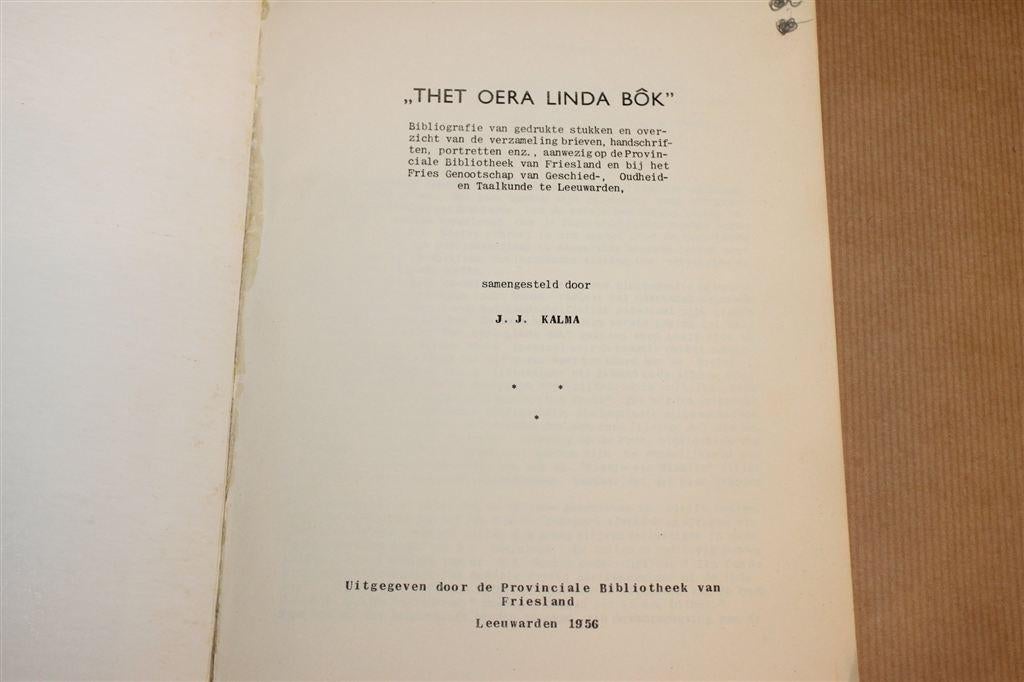 Oera Linda Bôk — Bibliografie & Handschriften, Kalma 1956, Boeken, Ophalen of Verzenden, Gelezen