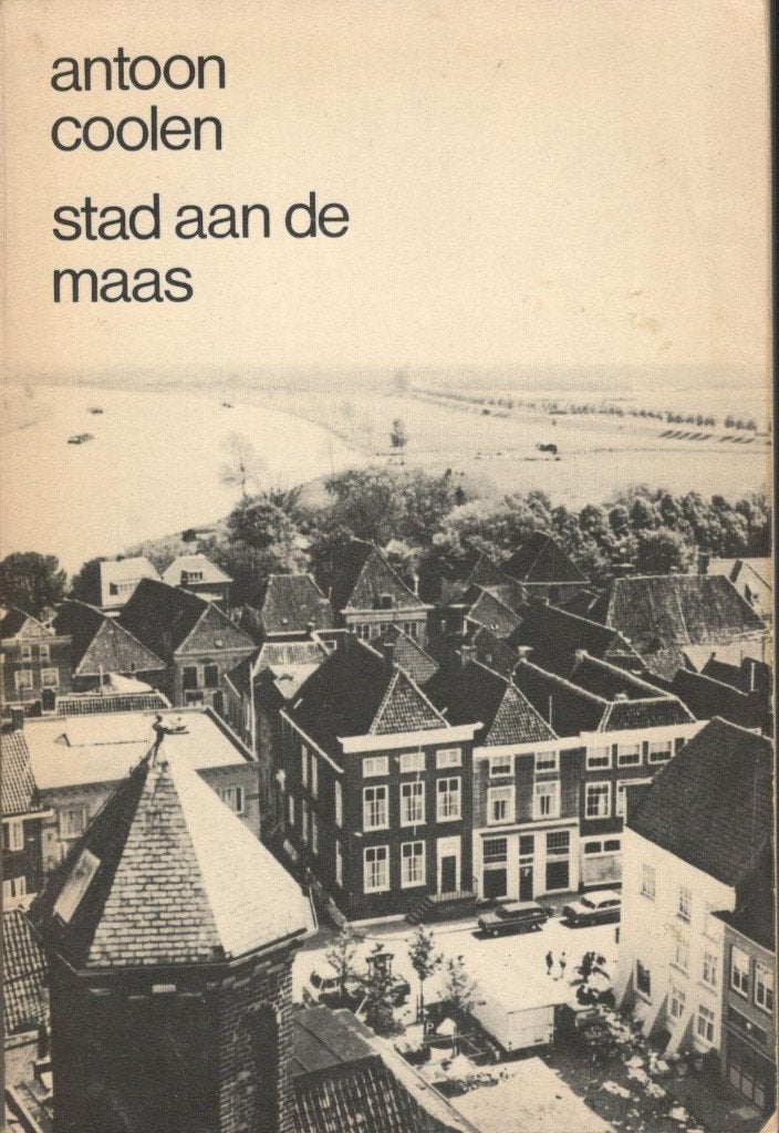 Antoon Coolen - Stad aan de Maas., Ophalen of Verzenden, Gelezen