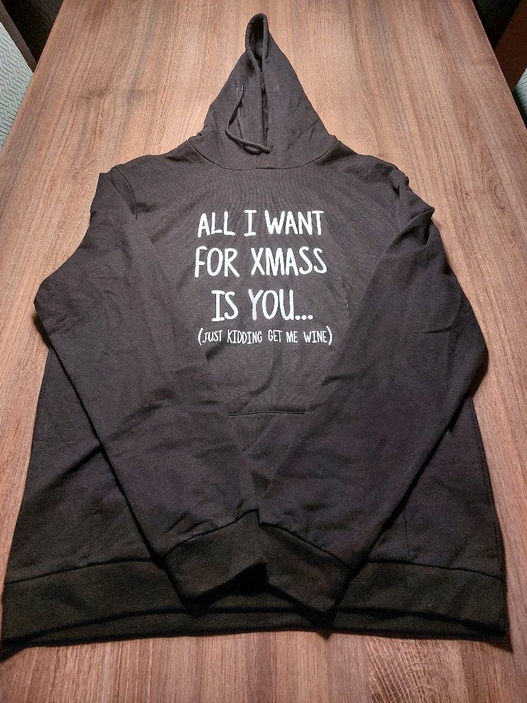 Kersthoodie - All  Want For Xmass  Is Wine - Maat M, Maat 48/50 (M), Kerstmis of Sinterklaas, Nieuw, Ophalen of Verzenden