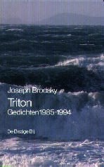 Joseph Brodsky - Triton - De Bezige Bij, Ophalen of Verzenden, Zo goed als nieuw