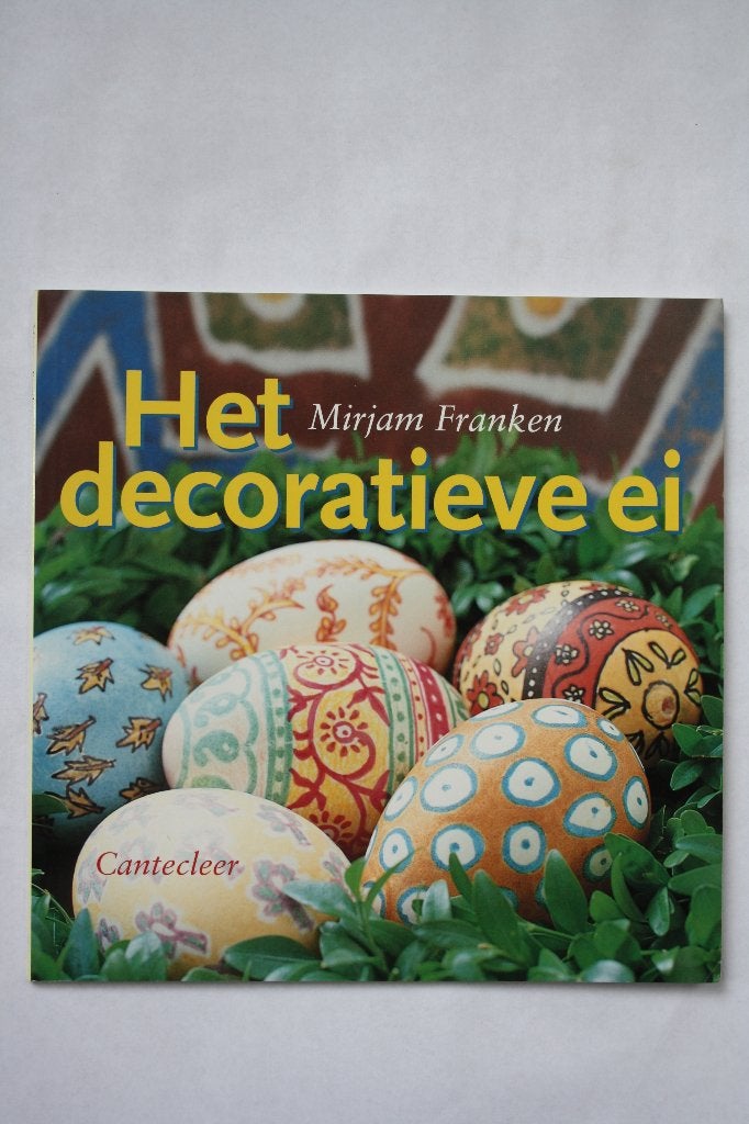 Het decoratieve ei, Verzenden, Nieuw, Overige onderwerpen, Mirjam franken
