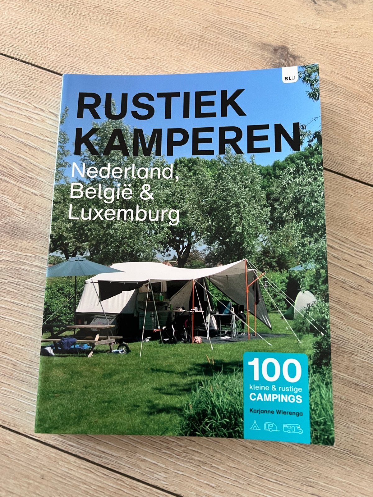 Rustiek Kamperen Nederland België Luxemburg, Boeken, Overige merken, Fiets- of Wandelgids, Europa, Ophalen of Verzenden