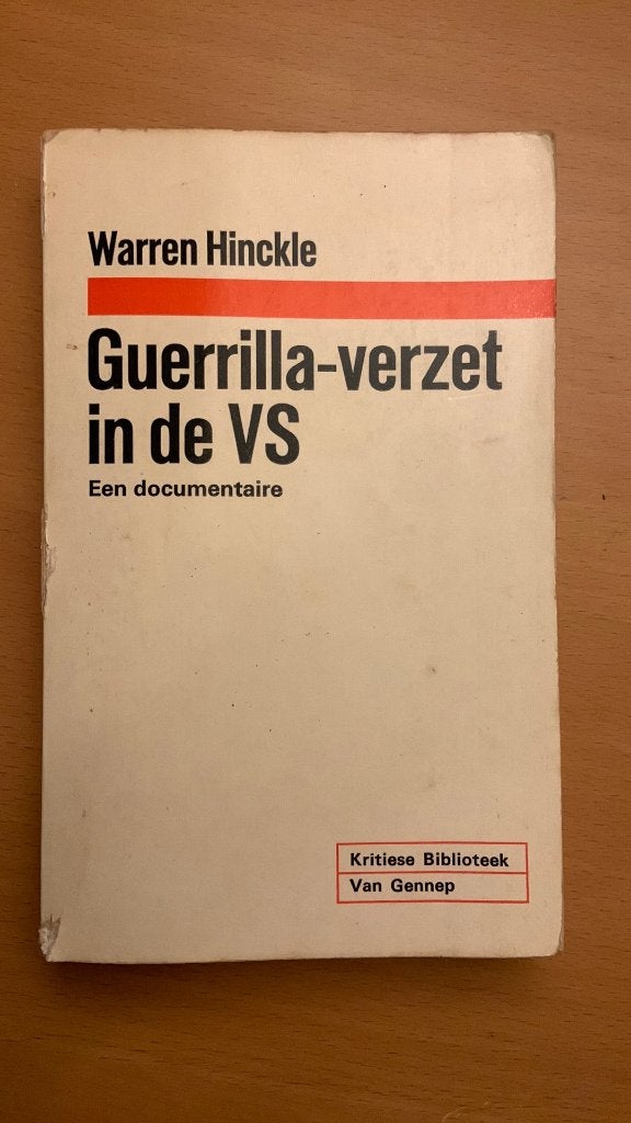 Guerrilla-verzet in de VS - Warren Hinckle, Boeken, Ophalen of Verzenden