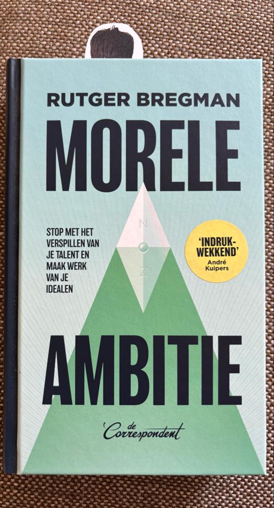 Morele Ambitie - Rutger Bregman (Zo goed als nieuw), Ophalen of Verzenden, Zo goed als nieuw, Nederland