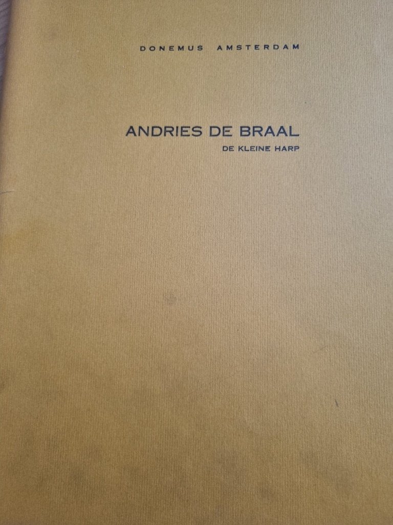 Andries de Braal: de kleine harp als solo- en begeleidingsin, Ophalen of Verzenden, Gelezen, Artiest