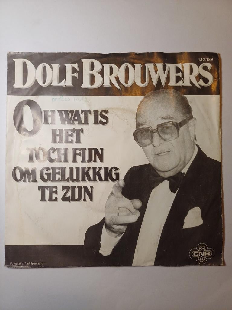 Dolf Brouwers - Oh wat is het toch fijn om gelukkig te zijn, Ophalen of Verzenden, Zo goed als nieuw, Nederlandstalig
