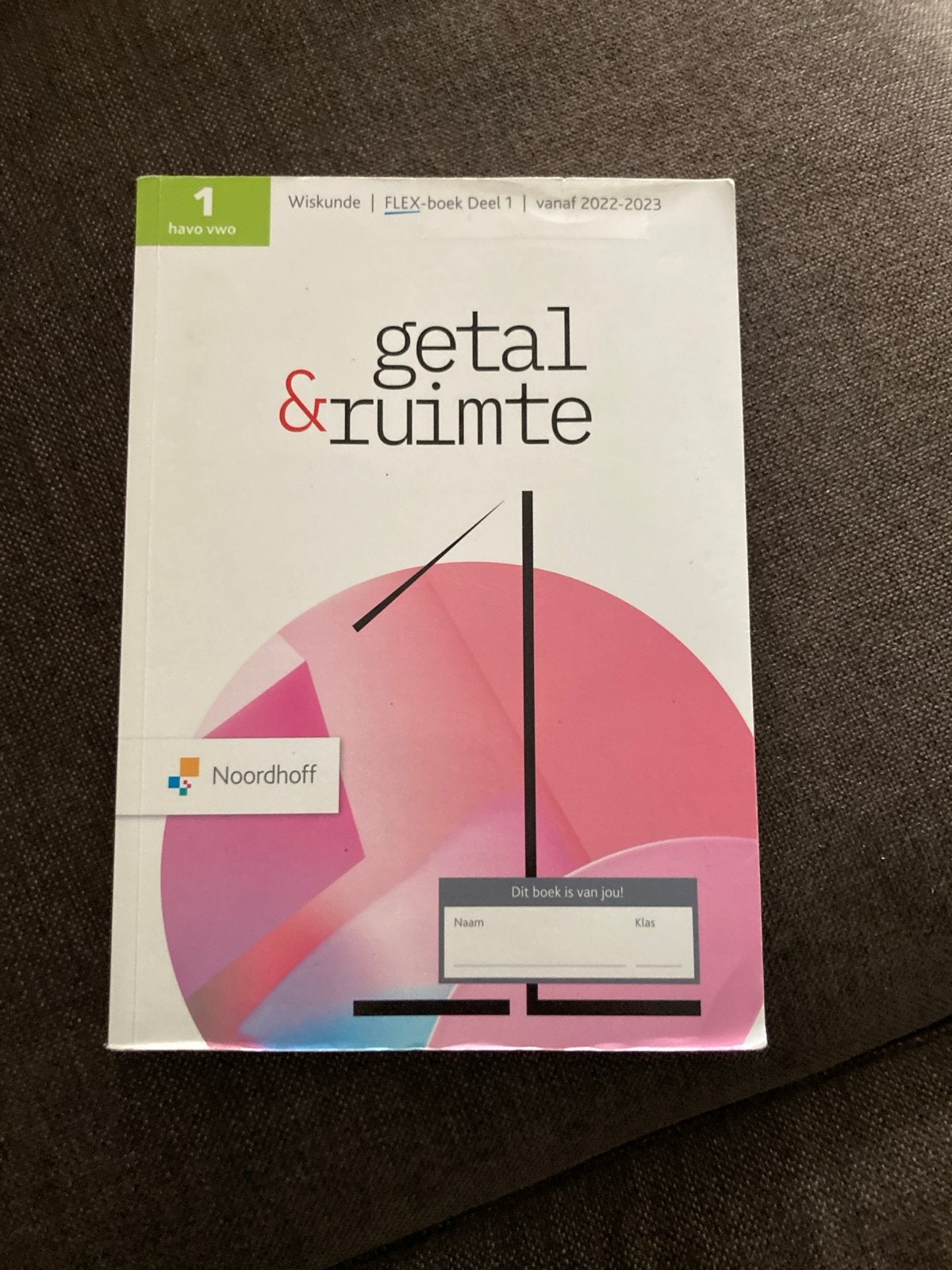 Getal & Ruimte Wiskunde FLEX-boek Deel 1 havo vwo 2022-2023, Ophalen of Verzenden, Zo goed als nieuw, VWO, Wiskunde A