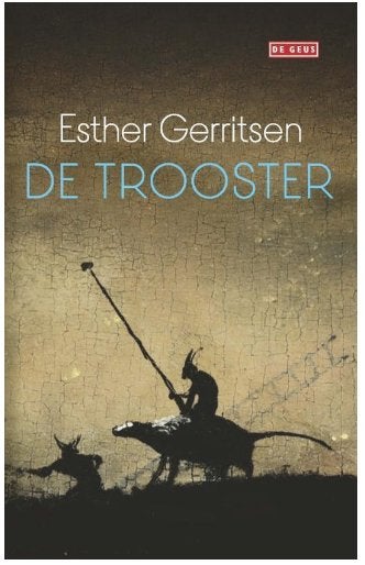 Esther Gerritsen - de Trooster, Ophalen of Verzenden, Zo goed als nieuw